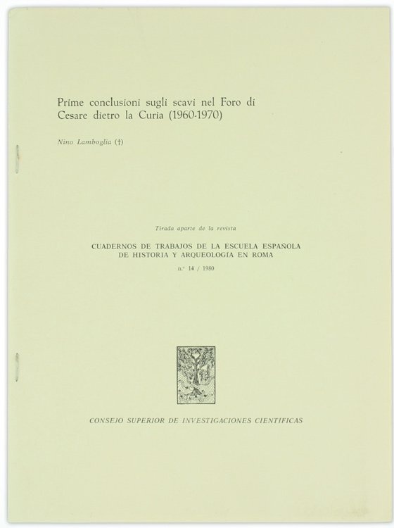 PRIME CONCLUSIONI SUGLI SCAVI NEL FORO DI CESARE DIETRO LA …