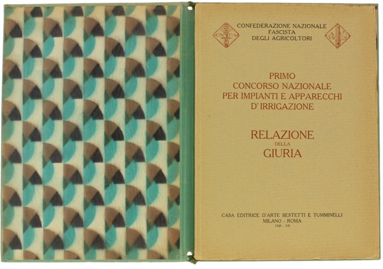 PRIMO CONCORSO NAZIONALE PER IMPIANTI E APPARECCHI D'IRRIGAZIONE. Relazione della …
