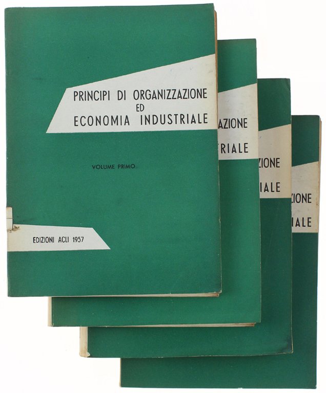 PRINCIPI DI ORGANIZZAZIONE ED ECONOMIA INDUSTRIALE per la formazione dei …