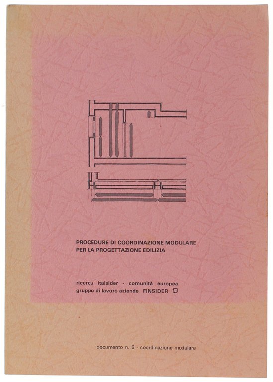 PROCEDURE DI COORDINAZIONE MODDULARE PER LA PROGETTAZIONE EDILIZIA.