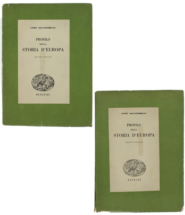 PROFILO DELLA STORIA D'EUROPA. Seconda edizione riveduta e migliorata.