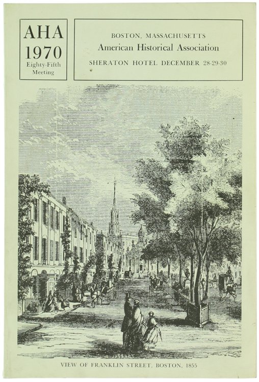 PROGRAM OF THE 85th ANNUAL MEETING OF THE AMERICAN HISTORICAL …