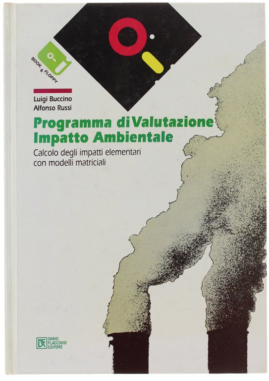 PROGRAMMA DI VALUTAZIONE IMPATTO AMBIENTALE. Calcolo degli impatti elementari con …