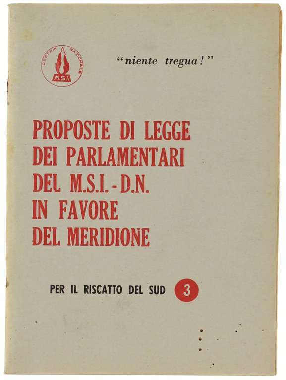 PROPOSTE DI LEGGE DEI PARLAMENTARI DEL M.S.I.-D.N. IN FAVORE DEL … | Immagine Gallery 2