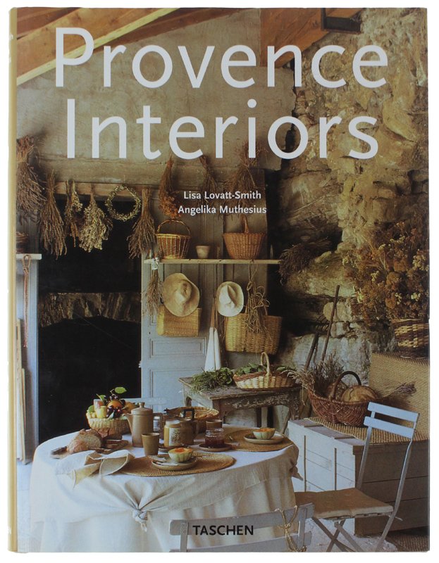 PROVENCE INTERIORS - INTERIEURS DE PROVENCE [english, french, german] [come …