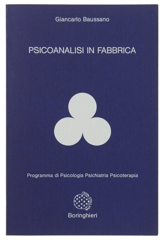 PSICOANALISI IN FABBRICA.