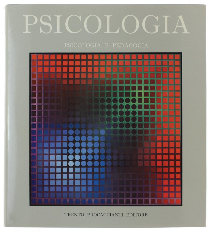 PSICOLOGIA E PEDAGOGIA [come nuovo, con astuccio]