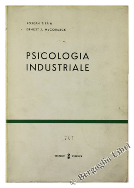 PSICOLOGIA INDUSTRIALE.