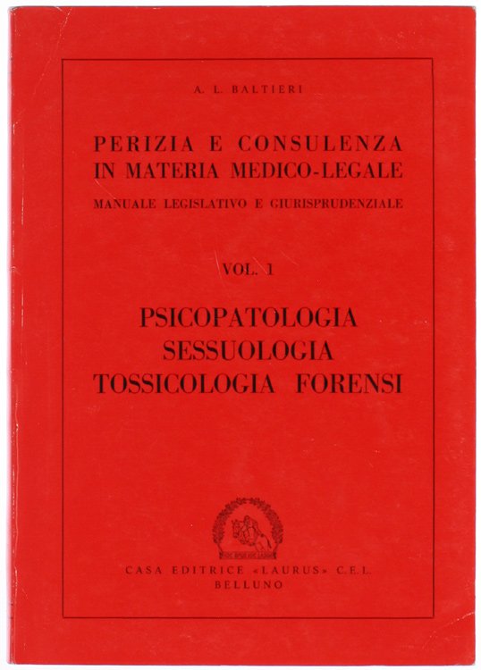 PSICOPATOLOGIA SESSUOLOGIA E TOSSICOLOGIA FORENSI. Perizia e Consulenza in materia … | Immagine Gallery 2