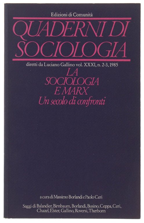 QUADERNI DI SOCIOLOGIA. Volume XXXI n. 2-3, 1985: LA SOCIOLOGIA … | Immagine Gallery 2