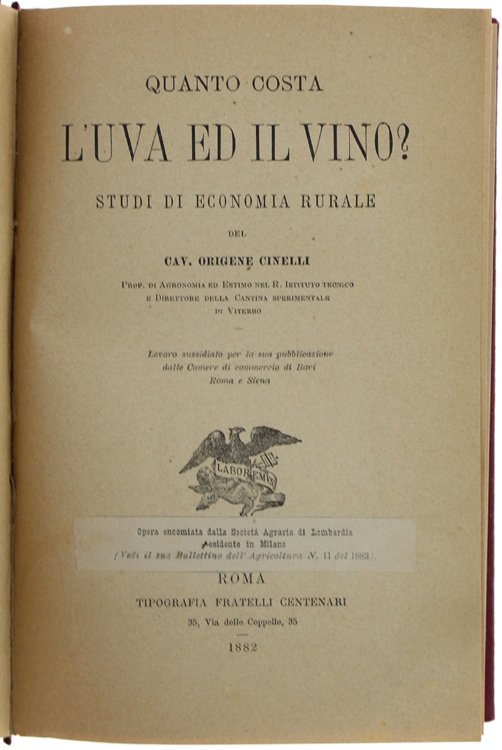 QUANTO COSTA L'UVA ED IL VINO? STUDI DI ECONOMIA RURALE.