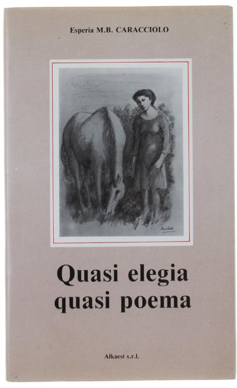 QUASI ELEGIA QUASI POEMA.