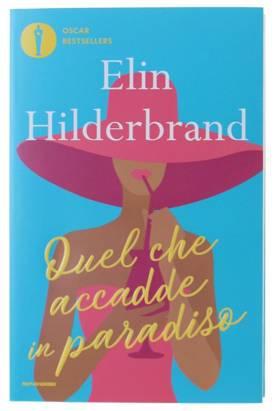 QUEL CHE ACCADDE IN PARADISO [volume nuovo]