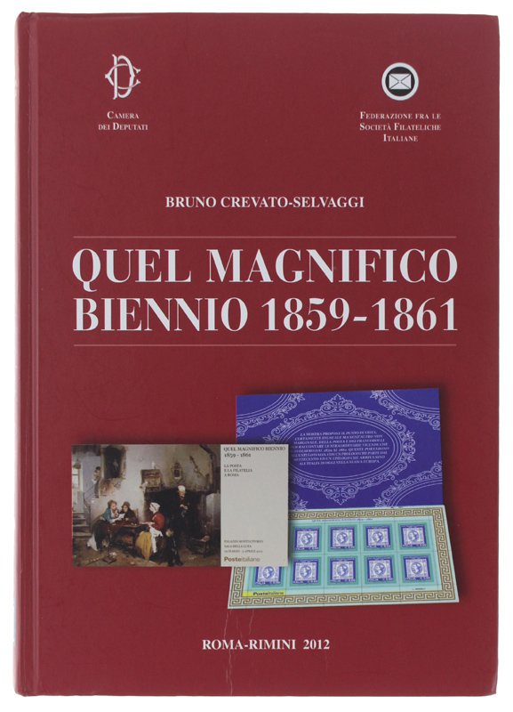QUEL MAGNIFICO BIENNIO 1859-1861 - In ricordo della Mostra di … | Immagine principale