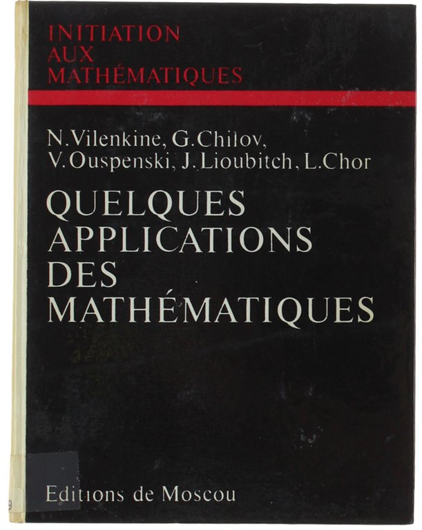 QUELQUES APPLICATIONS DES MATHEMATIQUES. Méthode des approximations successives - Gamme …