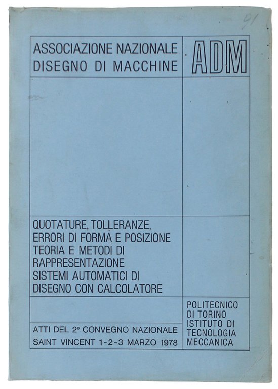 QUOTATURE, TOLLERANZE, ERRORI DI FORMA E POSIZIONE. TEORIA E METODI … | Immagine Gallery 3