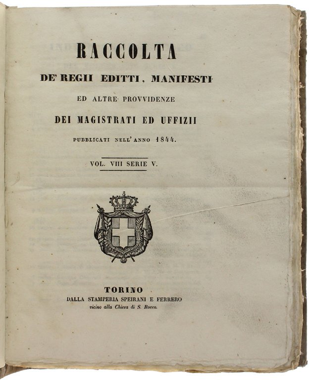RACCOLTA DEI REGII EDITTI, MANIFESTI, ED ALTRE PROVVIDENZE DEI MAGISTRATI …