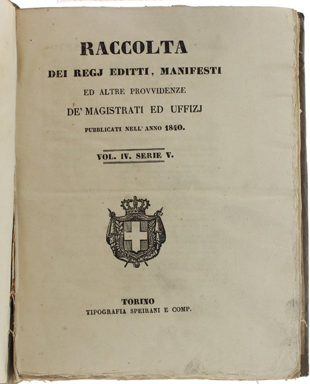 RACCOLTA DEI REGJ EDITTI, MANIFESTI, ED ALTRE PROVVIDENZE DE' MAGISTRATI …
