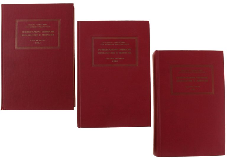 RACCOLTA DI PUBBLICAZIONI CHIMICHE BIOLOGICHE E MEDICHE. Volume Primo 1953 …