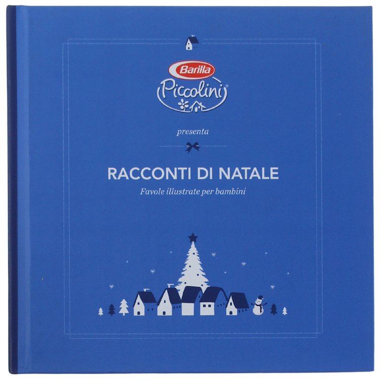 RACCONTI DI NATALE. Favole illustrate per bambini.