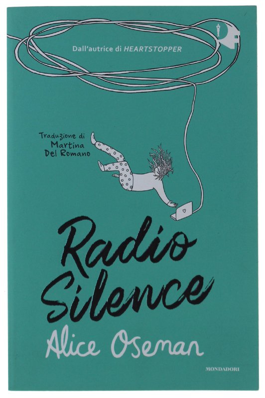RADIO SILENCE [prima edizione italiana - volume nuovo]