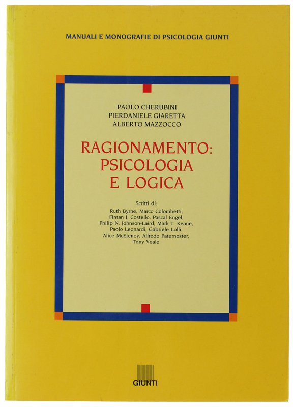 RAGIONAMENTO: PSICOLOGIA E LOGICA