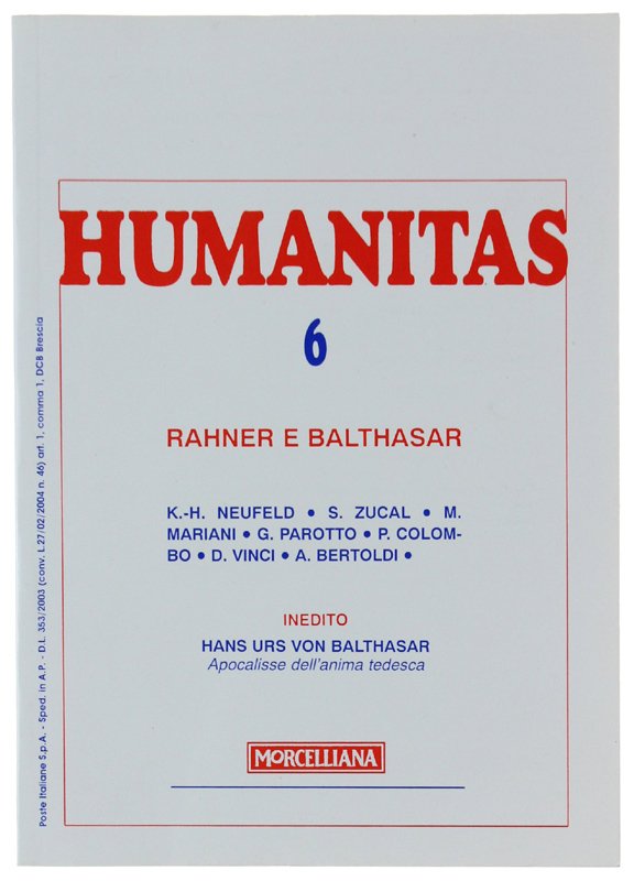 RAHNER E BALTHASAR. Humanitas n. 6/2005.