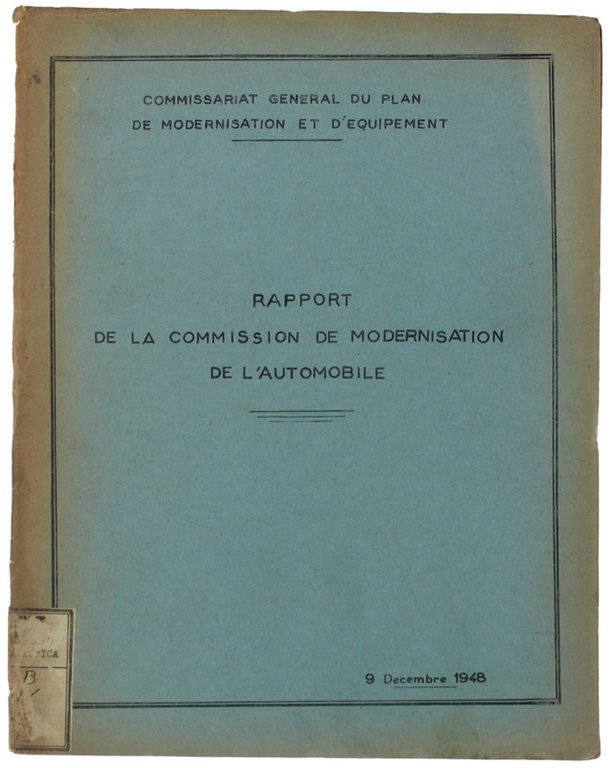 RAPPORT DE LA COMMISSION DE MODERNISATION DE L'AUTOMOBILE. 9 décembre …