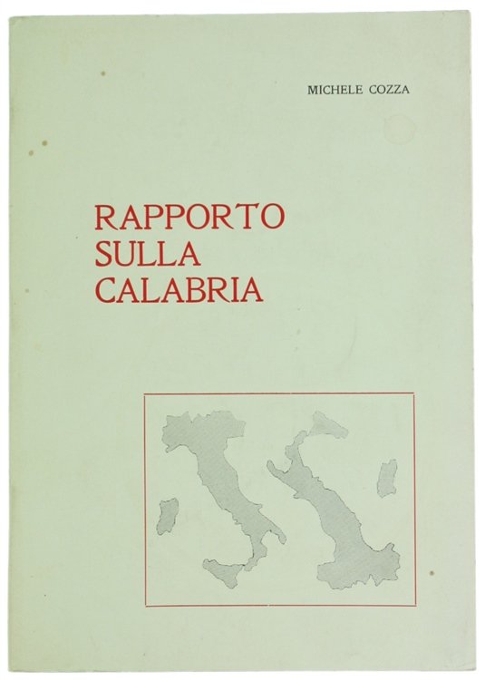 RAPPORTO SULLA CALABRIA.