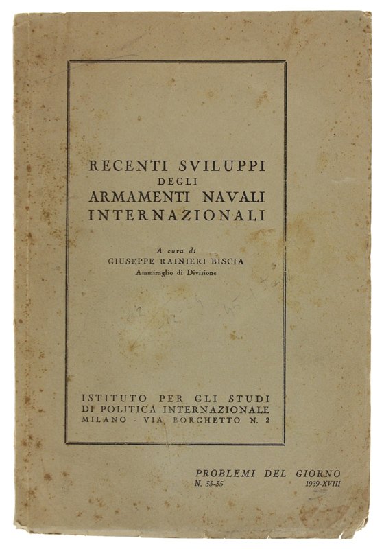 RECENTI SVILUPPI DEGLI ARMAMENTI NAVALI INTERNAZIONALI