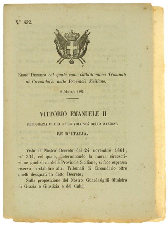 REGIO DECRETO 9 Febbrajo 1862: Sono istituiti nuovi Tribunali di …