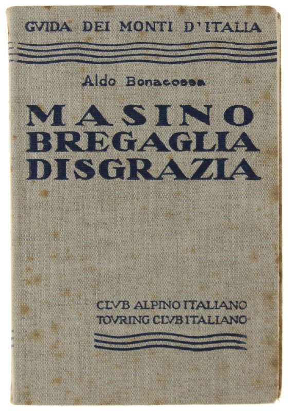 REGIONE MASINO BREGAGLIA DISGRAZIA [1a edizione] | Immagine principale