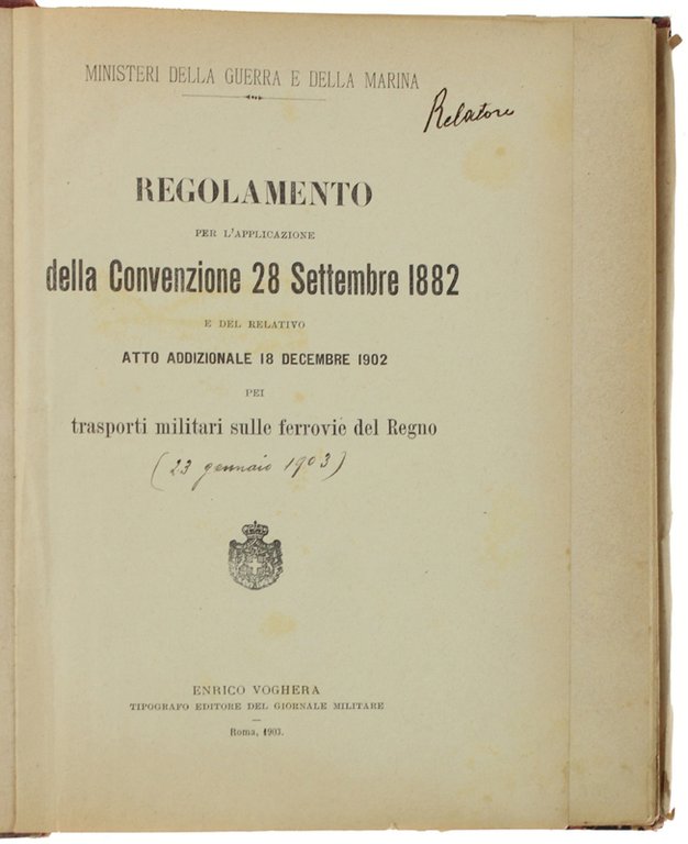 REGOLAMENTO PER L'APPLICAZIONE DELLA CONVENZIONE 28 SETTEMBRE 1882 e del …