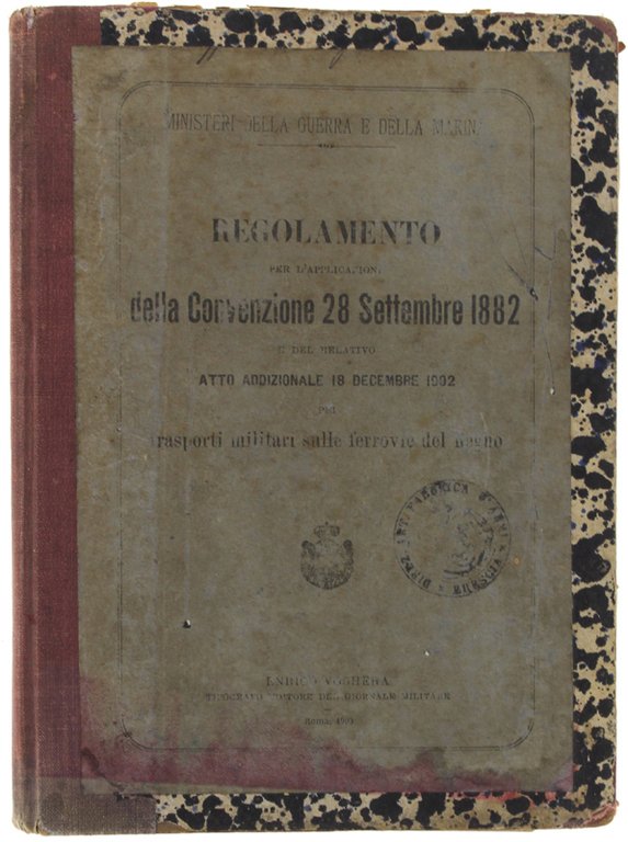REGOLAMENTO PER L'APPLICAZIONE DELLA CONVENZIONE 28 SETTEMBRE 1882 e del …