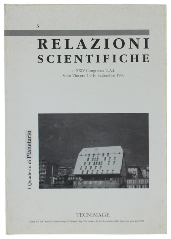 RELAZIONI SCIENTIFICHE AL XXIV CONGRESSO U.A.I. Saint Vincent 14/16 Settembre …