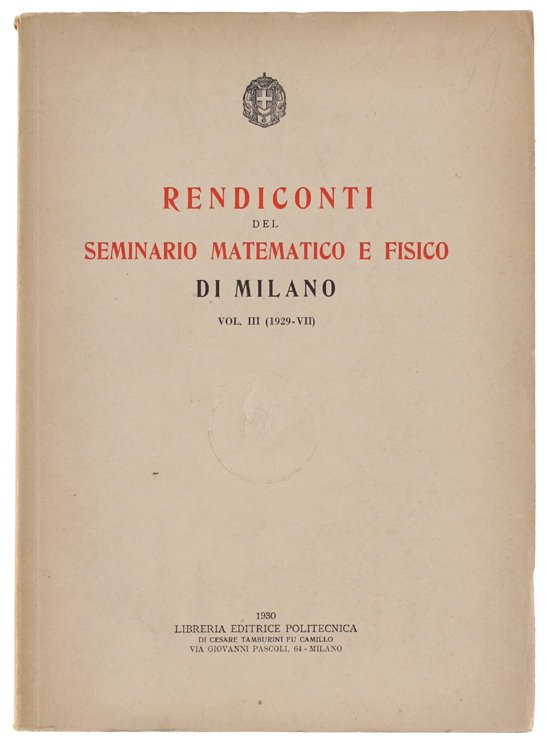 RENDICONTI DEL SEMINARIO MATEMATICO E FISICO DI MILANO. Vol.III (1929)