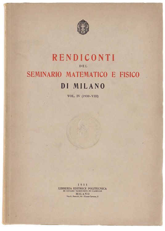 RENDICONTI DEL SEMINARIO MATEMATICO E FISICO DI MILANO. Vol.IV (1930)