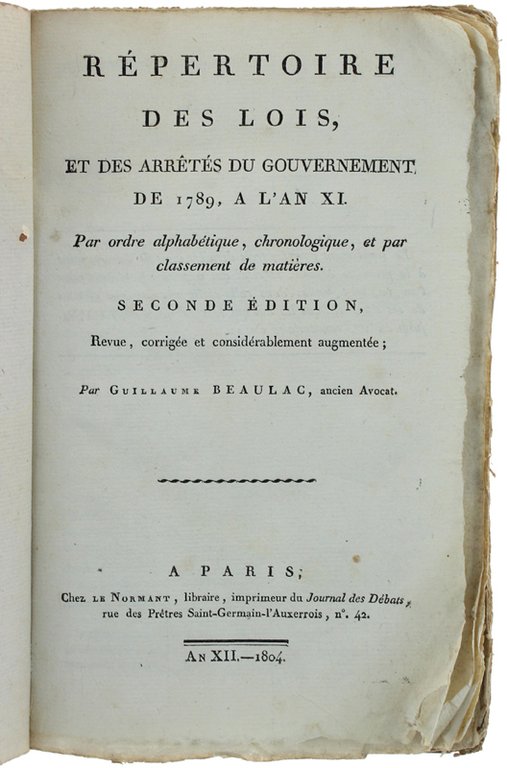REPERTOIRE DES LOIS, et des arrêtés du gouvernement de 1789 …