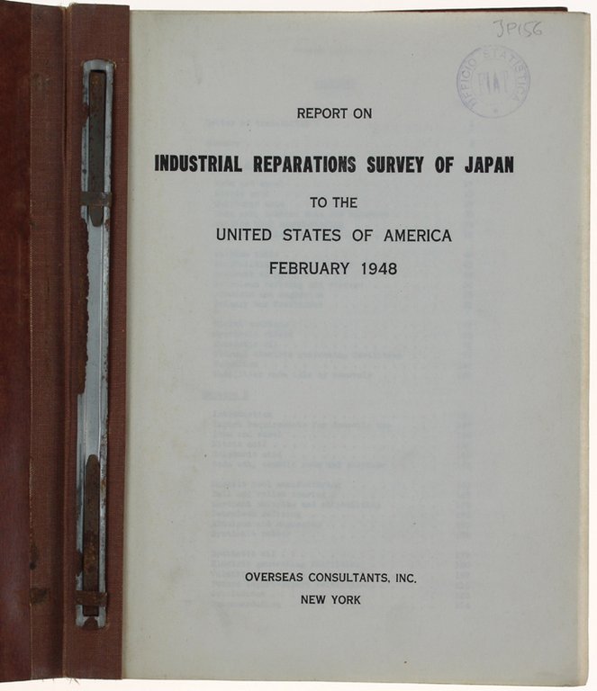 REPORT ON INDUSTRIAL REPARATIONS SURVEY OF JAPAN TO THE UNITED …