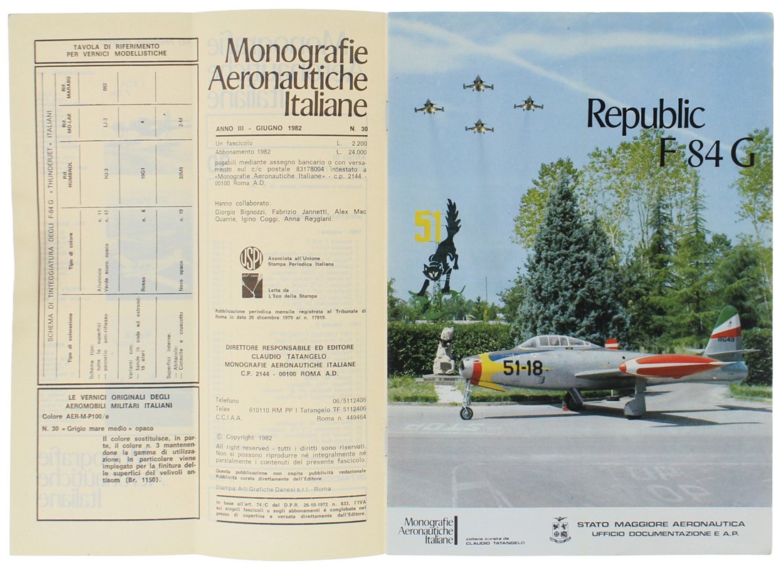 REPUBLIC F-84 G - Monografie Aeronautiche Italiane n. 30 - …