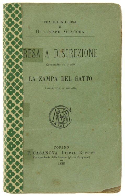 RESA A DISCREZIONE. Commedia in 4 atti. - LA ZAMPA …