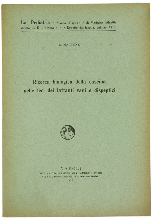 RICERCA BIOLOGICA DELLA CASEINA NELLE FECI DEI LATTANTI SANI E …