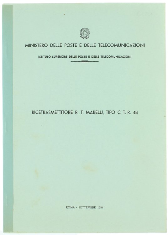 RICETRASMETTITORE R.T. MARELLI, TIPO C.T.R. 48.