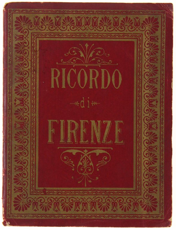 RICORDO DI FIRENZE. 23 foto. | Immagine Gallery 2