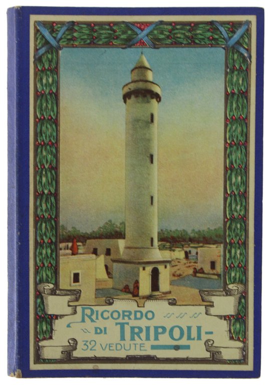 RICORDO DI TRIPOLI - 32 VEDUTE. | Immagine Gallery 3