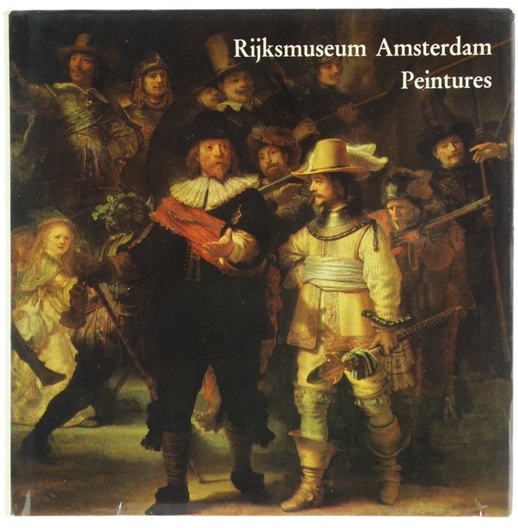RIJKSMUSEUM AMSTERDAM - Peintures.