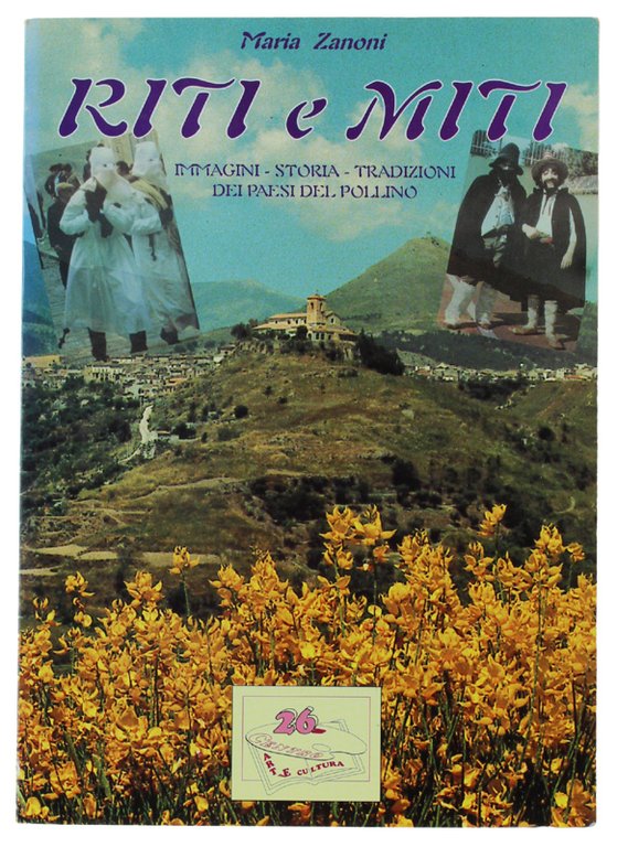 RITI E MITI. Immagini storia tradizioni dei paesi del Pollino | Immagine Gallery 2
