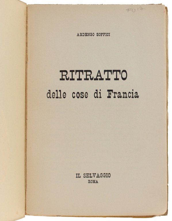 RITRATTO DELLE COSE DI FRANCIA [edizione originale, volume splendido]