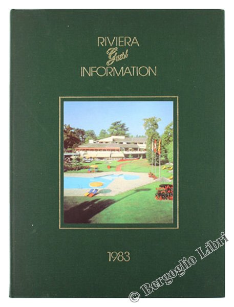 RIVIERA GUEST INFORMATION 1983. Hotel La Reserve Bellevue-Geneva