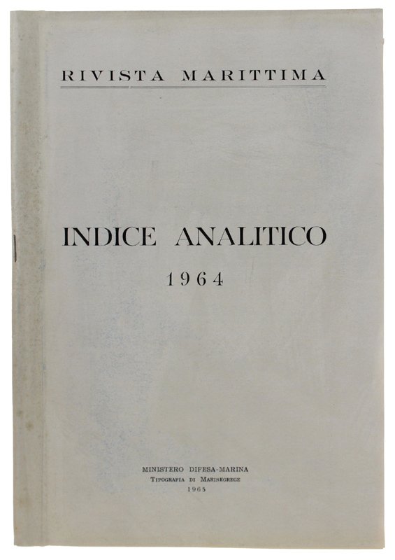 RIVISTA MARITTIMA. Indice analitico 1964 | Immagine principale